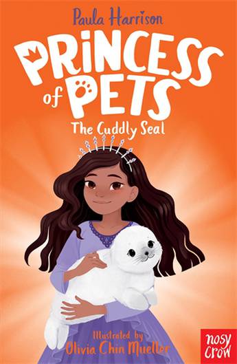 PRINCESS OF PETS CUDDLY SEAL by Paula Harrison - City Books & Lotto