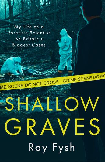 Shallow Graves Ray Fysh