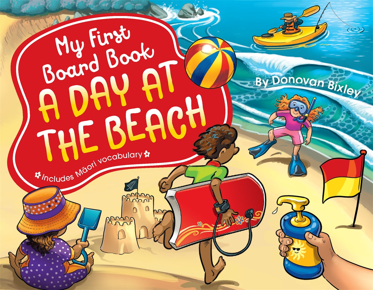 My First Board Book: A Day at the Beach by Donovan Bixley - City Books & Lotto