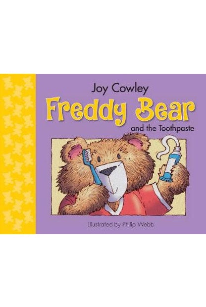 FREDDY BEAR AND THE TOOTHPASTE by Joy Cowley - City Books & Lotto