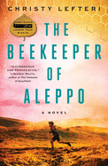 Beekeeper of Aleppo Christy Lefteri - City Books & Lotto