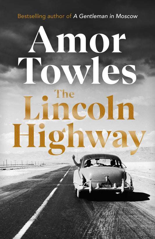 Lincoln Highway by Amor Towles - City Books & Lotto