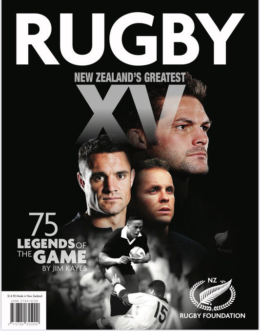 Rugby New Zealand's Greatest XV - 75 Legends of the Game  by Jim Kayes - City Books & Lotto