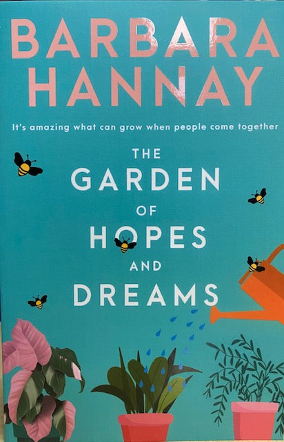 The Garden of Hopes and Dreams by Barbara Hannay - City Books & Lotto