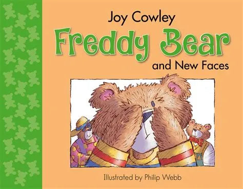 Freddy Bear and New Faces by Joy Cowley