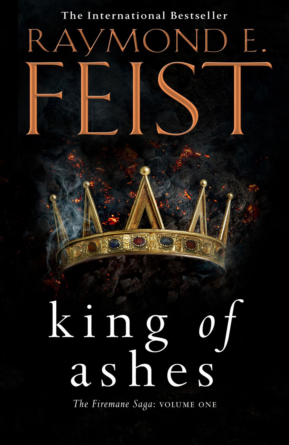 Firemane Saga I: King of Ashes Raymond E Feist – City Books & Lotto